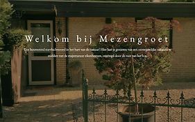 Huisje Mezengroet